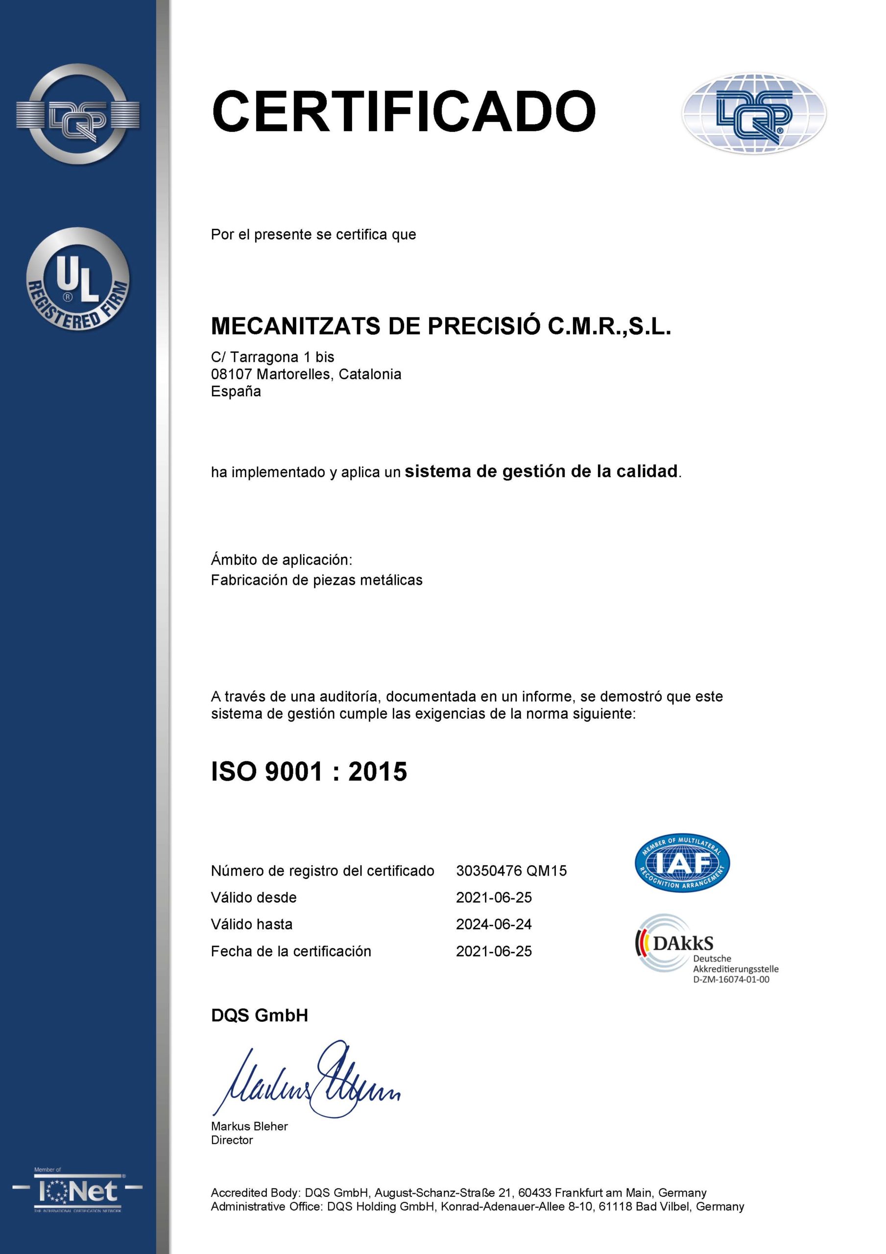 30350476 QM15 ISO 9001:2015 | Mecanizados C.M.R